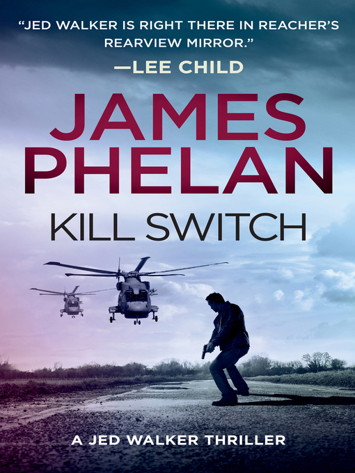 Title details for Kill Switch by James Phelan - Available